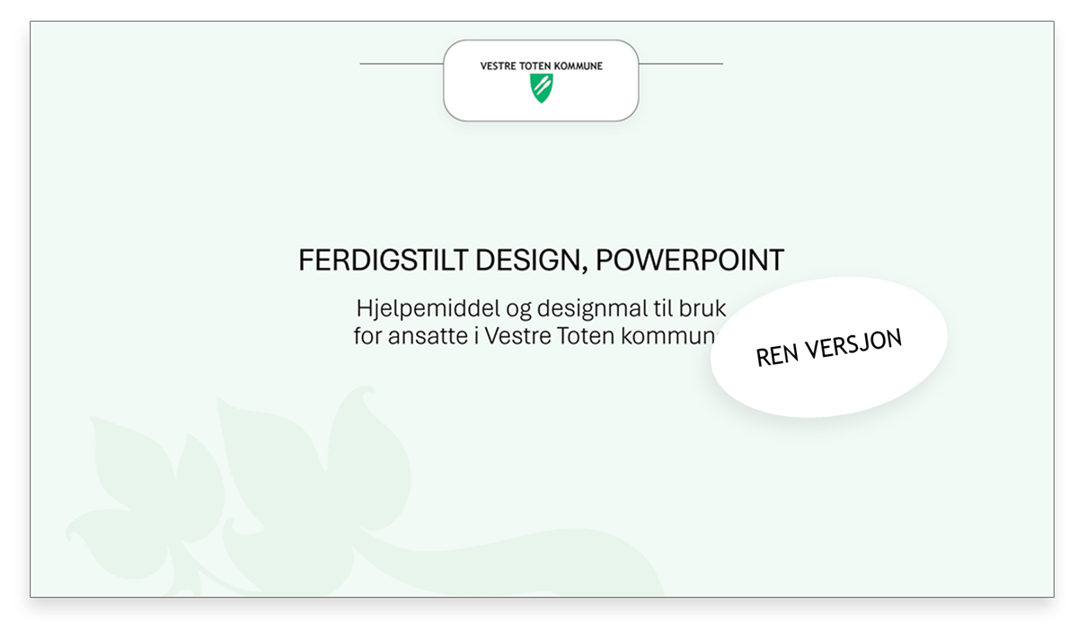 Bildeeksempel på en side i kommunens powerpointmal. Ren versjon. Design: Vestre Toten kommune / Jørn Melnes - Klikk for stort bilde